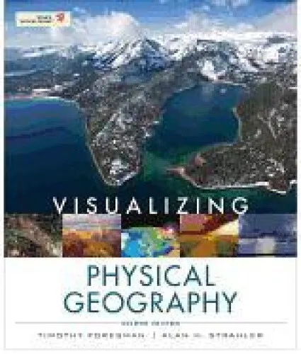 Visualizing Physical Geography (Visualizing Series) by Foresman, Timothy