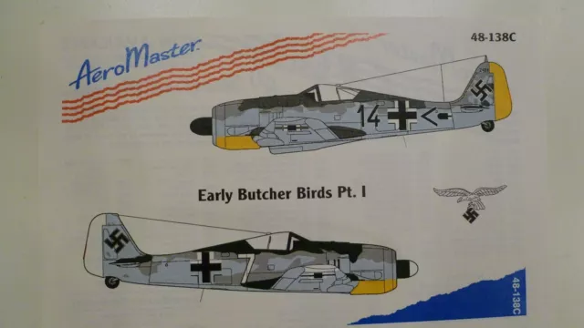 AeroMaster 48-138C  Early Butcher Birds Part I