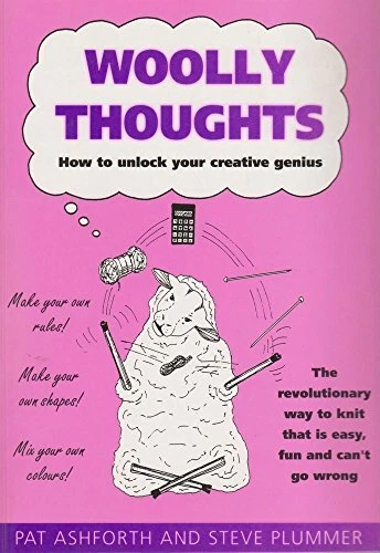 WOOLLY THOUGHTS: HOW to Unlock Your Creative Genius by Plummer, Steve ...