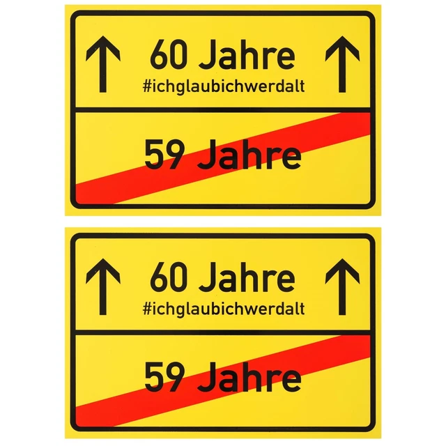 Schild Zum 60 Geburtstag Selber Machen ORTSSCHILD ZUM 60.GEBURTSTAG Happy Birthday Schild Geburtstag Deko