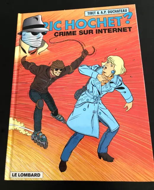 BD ric hochet  " crime sur internet " N°60 première éd.   EO 1998