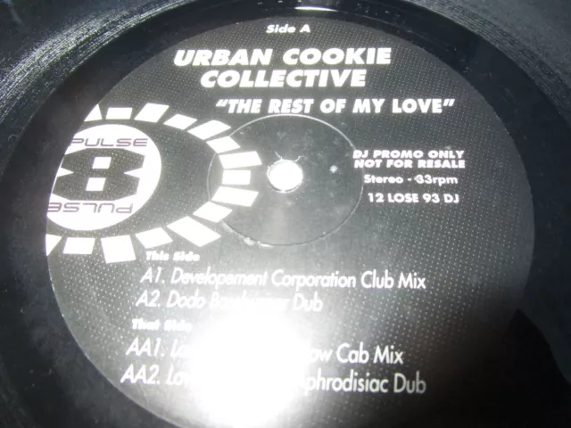 Urban Cookie Collective Rest Of My Love Promo Pulse-8 Records 12 LOSE 93 DJ  12