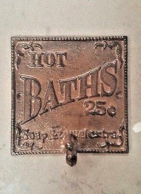 Hot Baths 25 cents soap and towel extra Sign Plaque Hook rustic brown finish