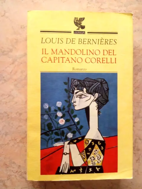 Louis de Bernières IL MANDOLINO DEL CAPITANO CORELLI Guanda 2002 de Bernieres