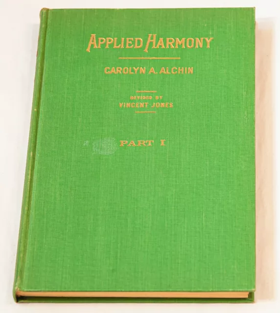 APPLIED HARMONY Part 1 by Carolyn A. Alchin
