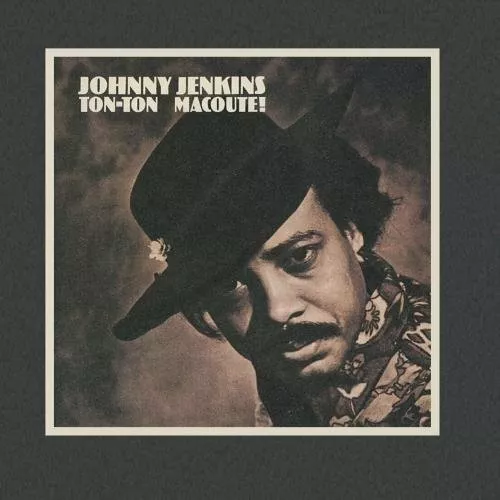 Johnny Jenkins - Ton-Ton Macoute (Mod) New Cd