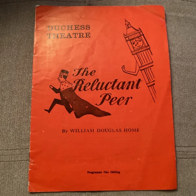 DUCHESS THEATRE programme THE RELUCTANT PEER