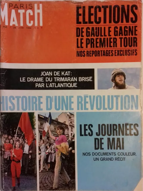 Paris Match N� 999 : Les journ�es de Mai. De Gaulle gagne le premier  (...)