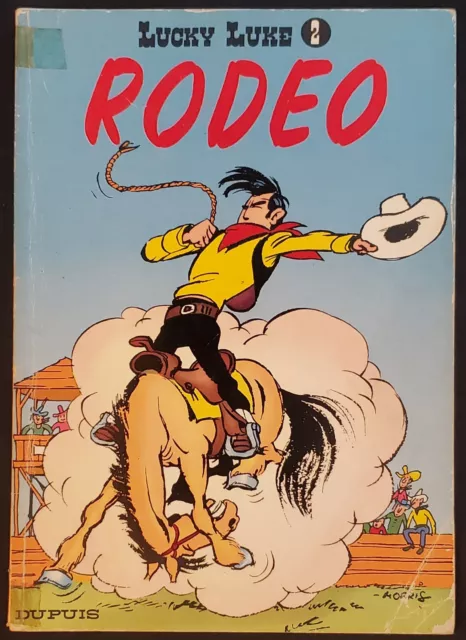 Lucky Luke T02 Rodéo Broché Dos bois 1977 Morris Dupuis Bon état - (BE-)