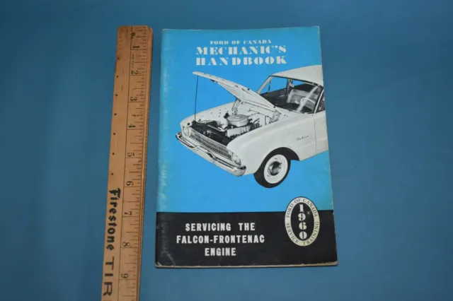 1960 Ford Falcon Frontenac Engine Service Manual Booklet Mechanics Handbook