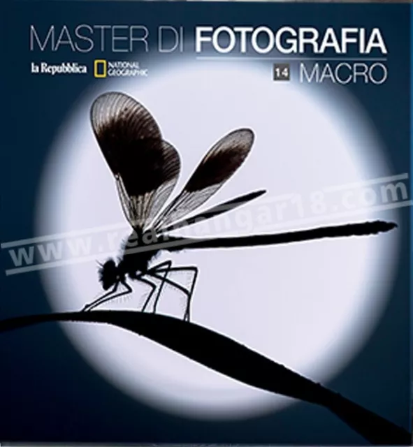 National Geographic - Master di Fotografia - vol. 14  Macro