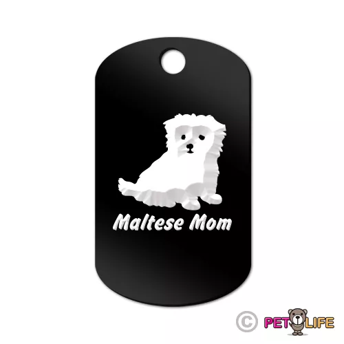 Maltese Mom Engraved Keychain GI Tag dog puppy v2 Many Colors