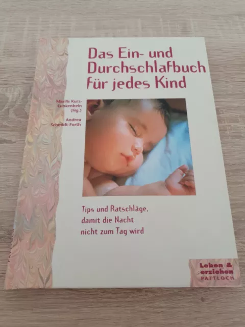 Das Ein- und Durchschlafbuch für jedes Kind