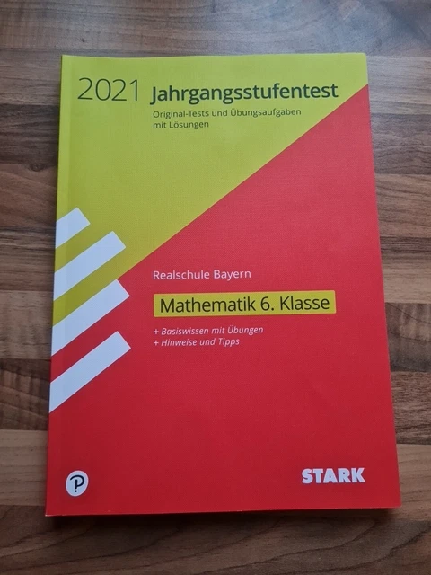 Jahrgangsstufentest Bayern Gymnasium Mathe 6 Klasse übungen MATHEMATIK KLASSE 6 Jahrgangsstufentest Realschule Bayern 2021 EUR 7,80