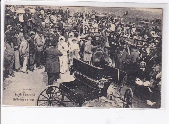 BELLE-ILE-EN-MER - Arrivée de Madame Sarah Bernhardt à belle-Isle-en-Mer - T