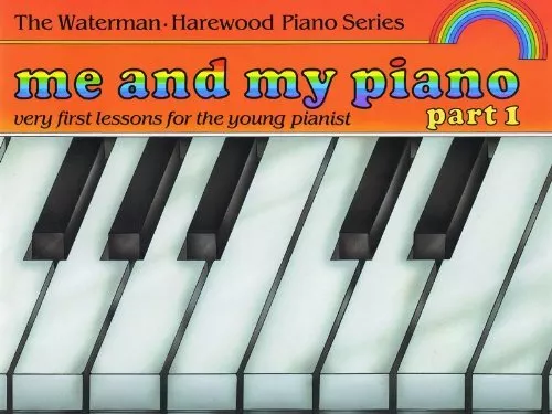 Me and My Piano - Part 1 (The Waterman / Harewo... by Harewood, Marion Paperback