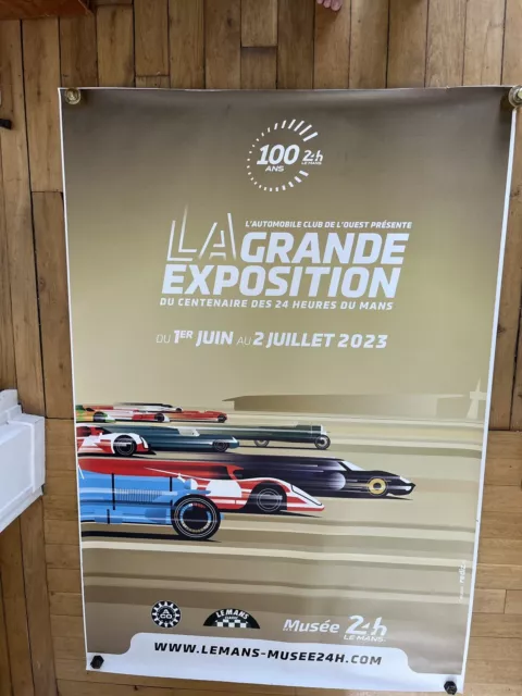 Affiche 24 H Du Mans. Expo 100 Ans Centenaire 2023 118 X 175 Cm Porsche Ferrari