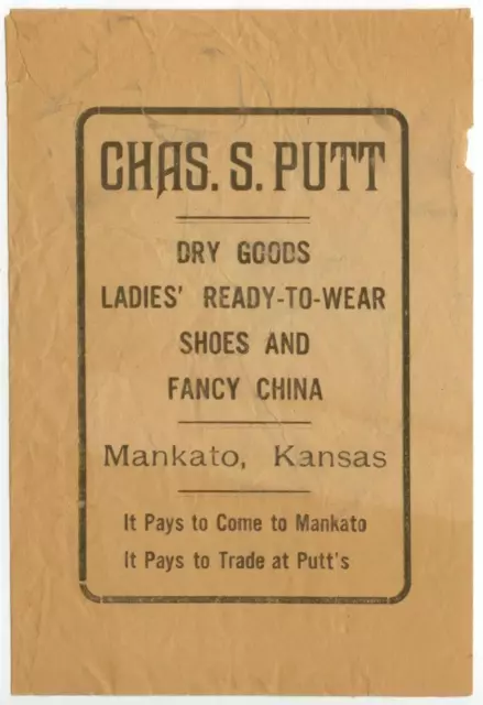 c1910 Mankato Kansas Chas. S. Putt Dry Goods Ladies Shoes Fine China paper bag