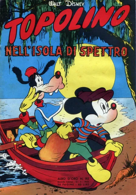 [795] ALBI D ORO ed. Mondadori 1953 II ristampa n. 95 "Topolino Isola Spettro" s