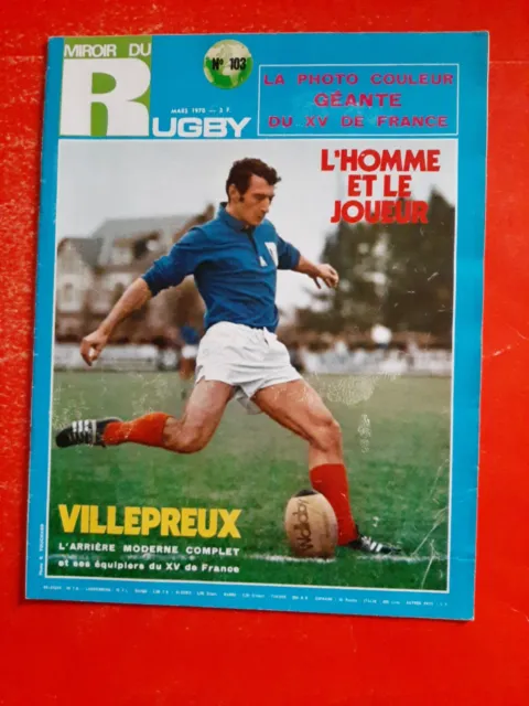 1970 Miroir du rugby n°103 VILLEPREUX SILLIERES LUX PARIES BENESIS EDWARDS 13