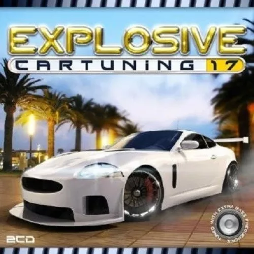 Explosive Car Tuning 17 - Dj Massive, Coone, Da Kingpin, Headhunterz - 2 Cd New!