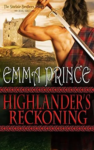 Highlander s Reckoning  The Sinclair Brothers Trilogy  Book 3