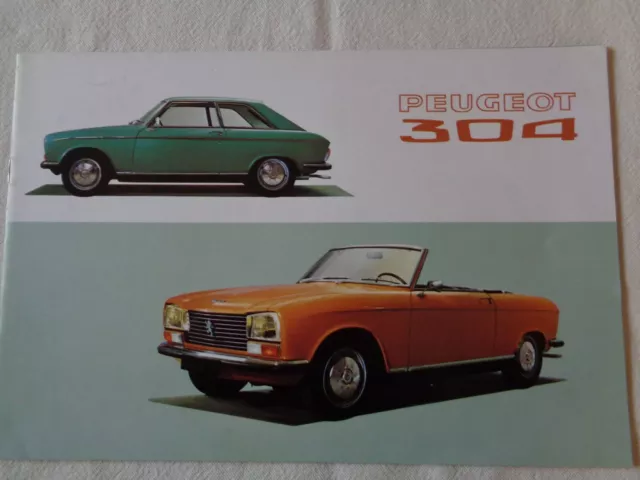 Cabriolet Et Coupe Peugeot 304 De 1970 : Brochure De 8 Pages En Tres Bon Etat