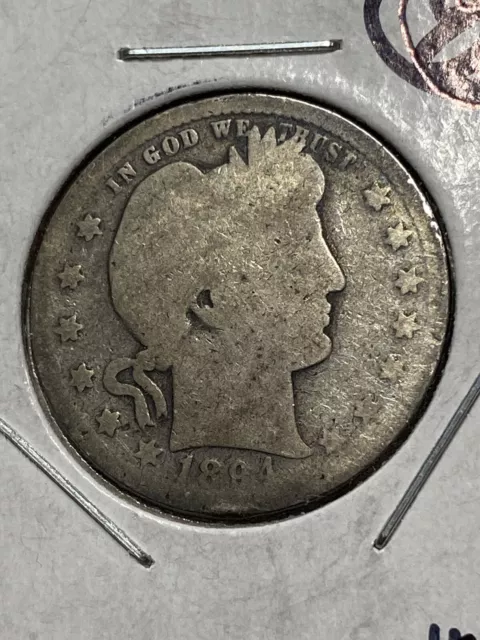 1894 Barber Quarter 25c, 99 Cent Shipping