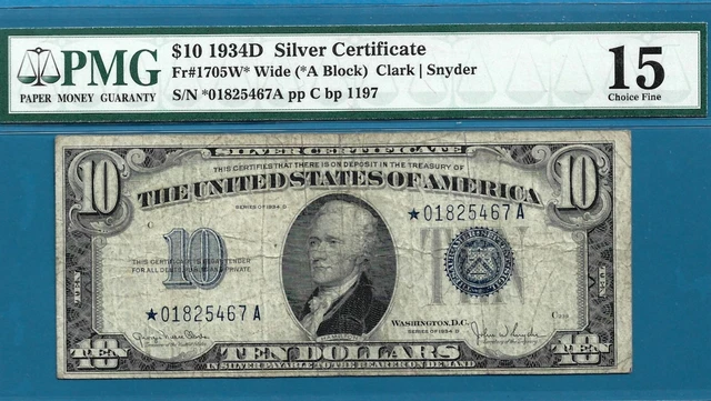 $10 1934D Silver Certificate Star Note FR. 1705W*  PMG 15 s/n *01825467A