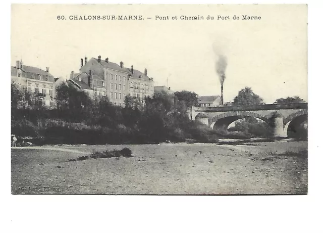 51  Chalons Sur Marne  Pont Et Chemin Du Port De Marne