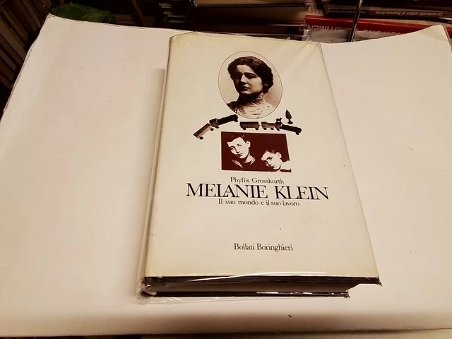 P. Grosskurth, Melanie Klein - Il suo mondo e il suo lavoro, Boringhieri 23n23