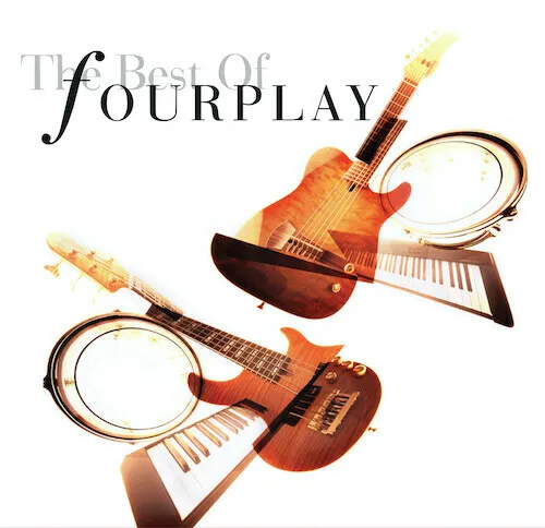 Fourplay - The Best Of Fourplay (2020 Remastered) [New Vinyl LP] 180 Gram