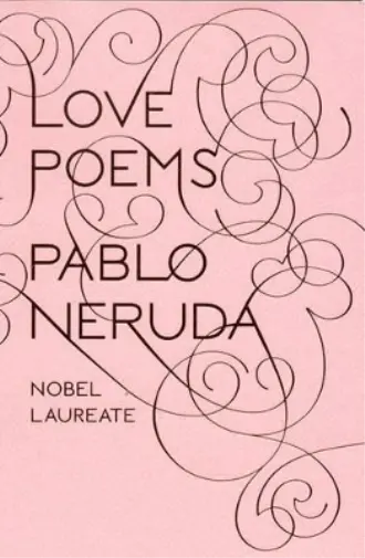Pablo Neruda Love Poems (Poche)