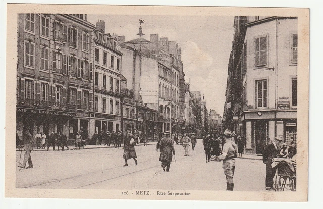 METZ - Moselle - CPA 57 - Rues - la rue Serpenoise - Banque de Lorraine