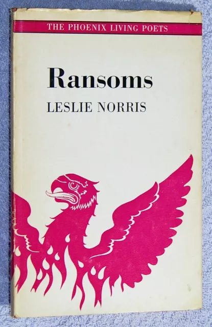 1970~1st edition~Signed~~RANSOMS~~Leslie Norris~~POETRY~WALES~WELSH POET~HB/DJ.