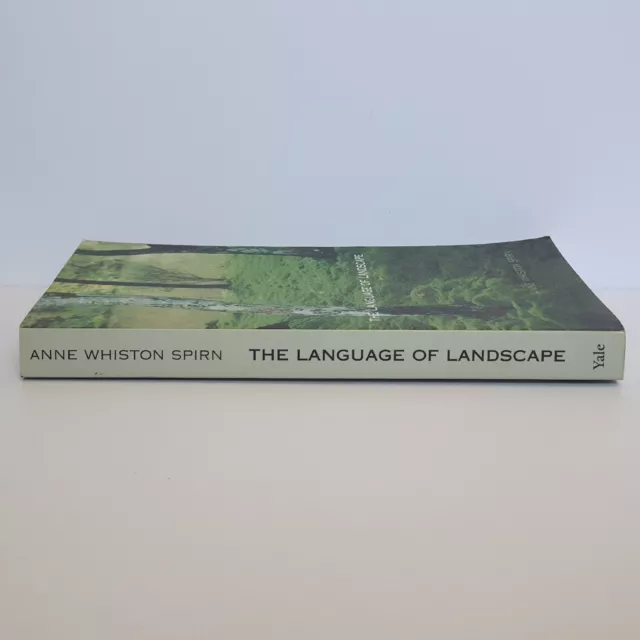 The Language of Landscape by Anne Whiston Spirn | Philosophy, Ecology, Ontology 3