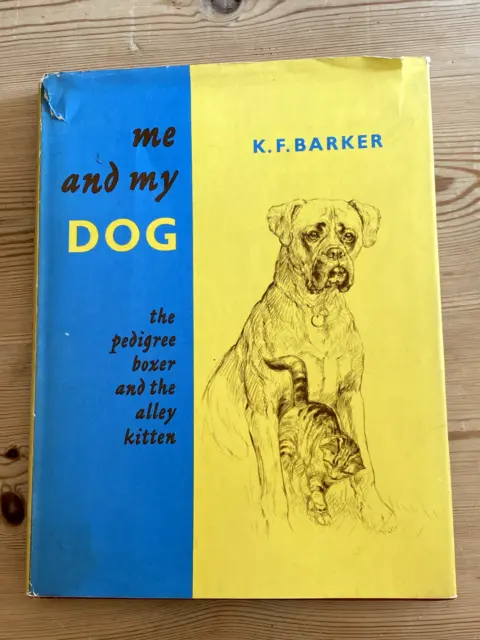 Rare Boxer Dog Book By K.f. Barker 1St 1961 Many Illustrations In D/W