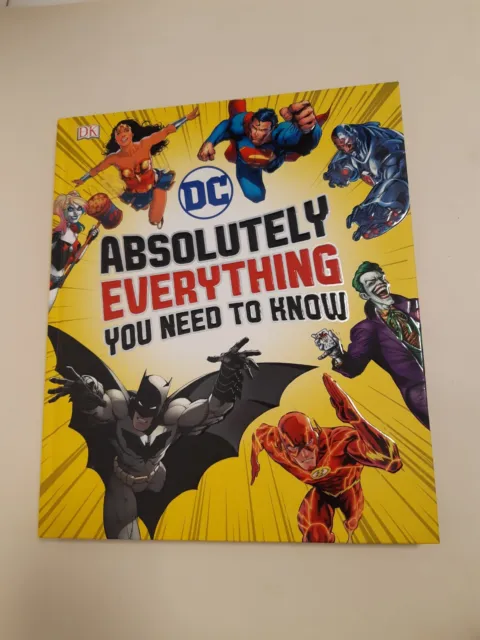 DC Absolutely Everything You Need to Know, DK, en anglais/ in English