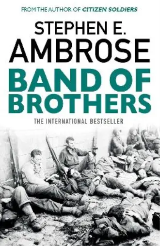 Stephen E. Ambrose Band Of Brothers (Tascabile)