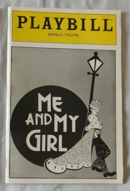 Me and My Girl  - Marquis Theatre - Playbill - March 1988