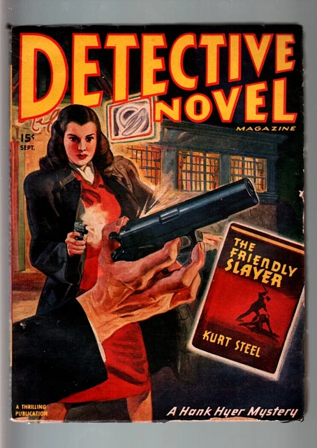 Pulp:  Detective Novel Sep 1947-Gun Moll Cover-Hard Boiled Pulp Violence Fn