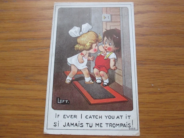 Original Early 20th Century Artist Signed Postcard. 'If Ever I Catch You At It!'
