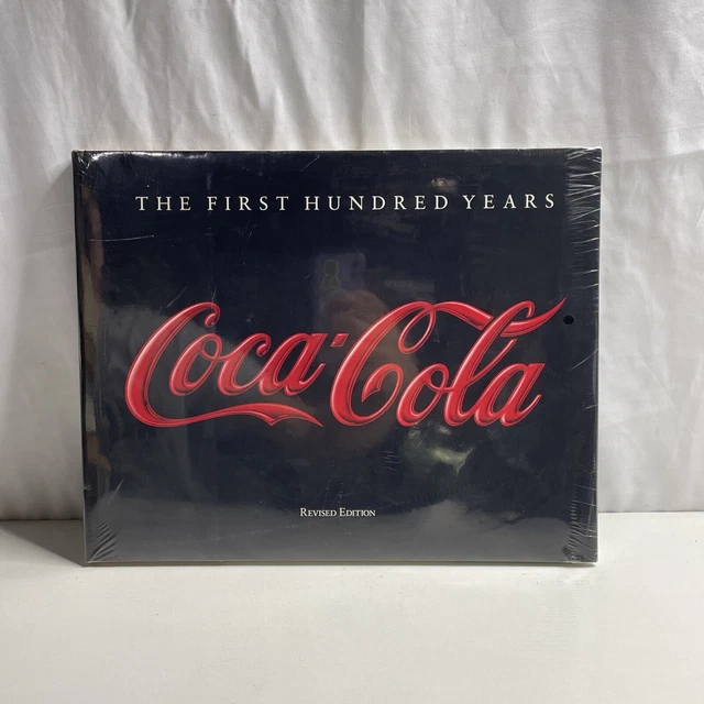 Coca Cola The First Hundred Years Revised Edition Factory Sealed