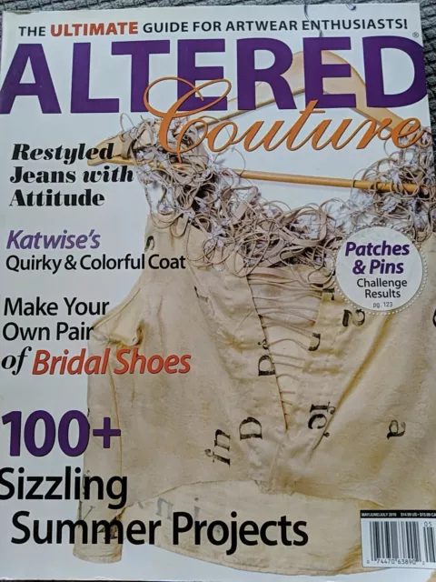 ALTERED COUTURE MAGAZINE May Jun Jul 2010 Art Wear Repurpose Upcycle ...