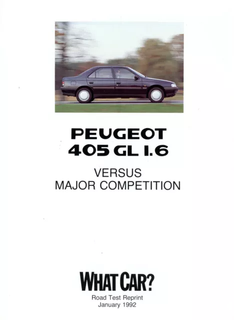 Peugeot 405 GL 1.6 Road Test Reprint What Car January 1992 Toledo Sierra BX19