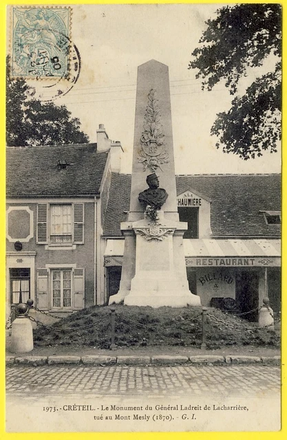cpa 94 - CRETEIL Monument to General LADREIT Café Restaurant "A la CHAUMIERE"