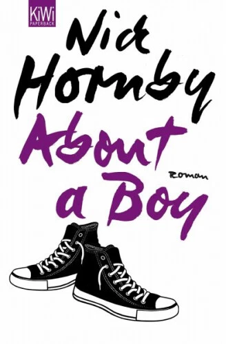 About a Boy|Nick Hornby|Broschiertes Buch|Deutsch