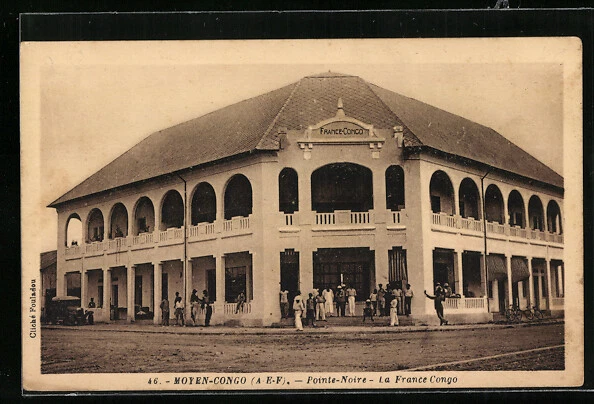 CPA Pointe-Noire, La France Congo