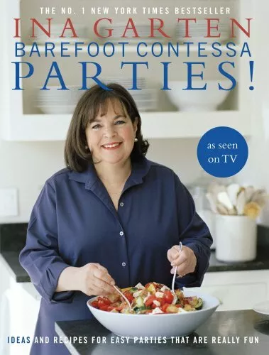 BAREFOOT CONTESSA PARTIES! Ideas and Recipes for Easy Parties $13.95 ...