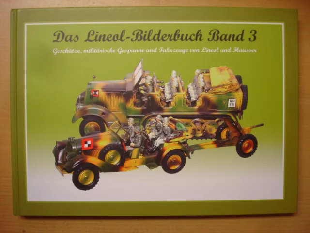 Das Lineol Hausser Bilderbuch Band 3 Spielzeugsoldaten Fahrzeuge Katalog Buch